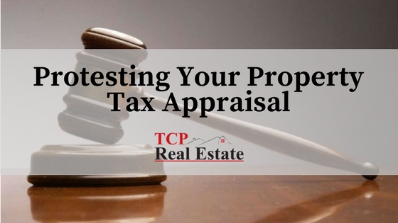 Protesting Your Property Tax Appraisal TCP Real Estate