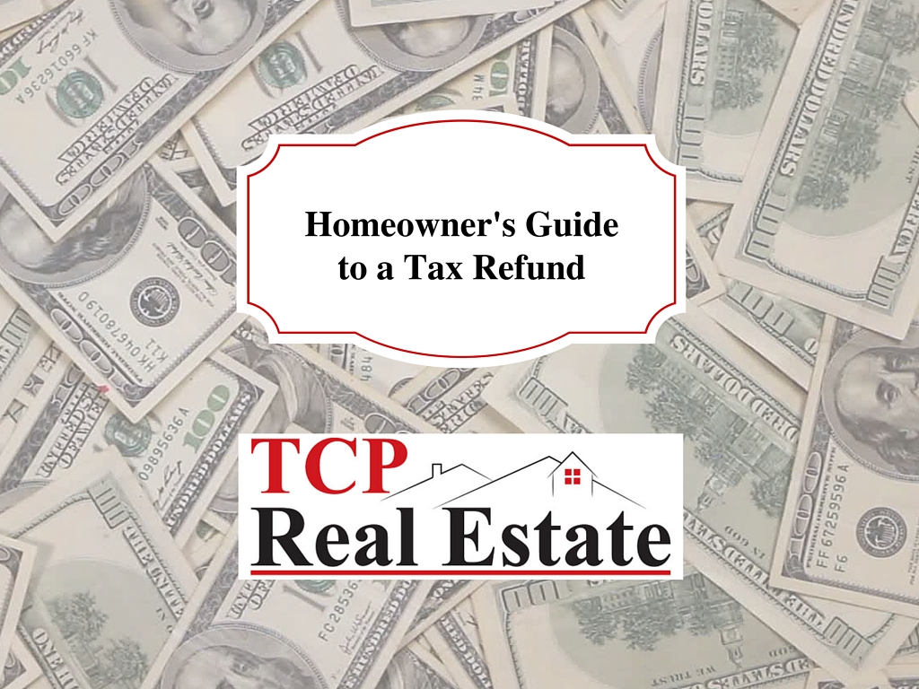 homeowner-s-guide-to-a-tax-refund-tcp-real-estate